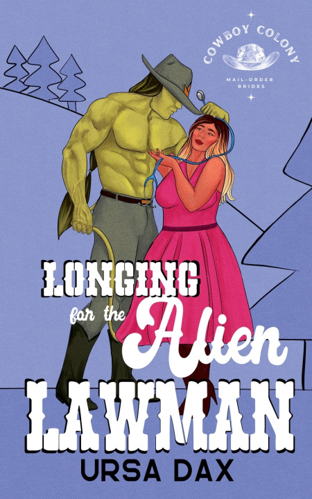 Carte Longing for the Alien Lawman Ursa Dax