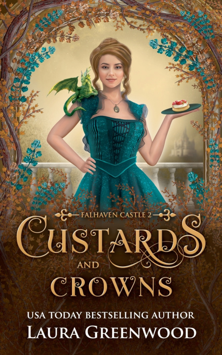 Kniha Custards & Crowns Laura Greenwood