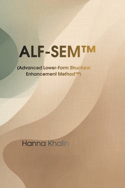 Könyv ALF-SEM™ Structural Nail Modeling Method Hanna Khalin