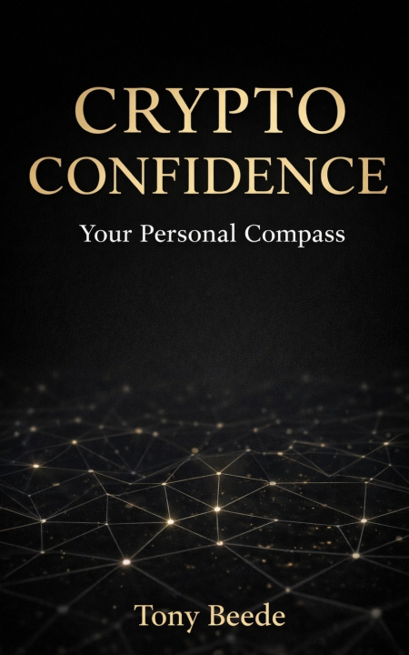 Kniha Crypto Confidence Tony Beede