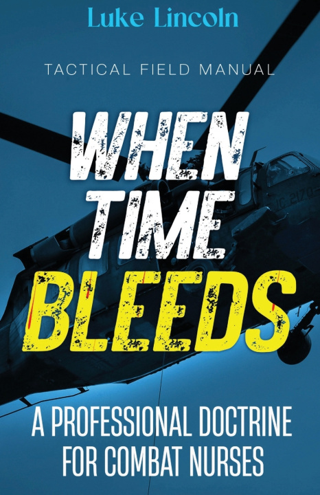 Kniha When Time Bleeds Luke Lincoln