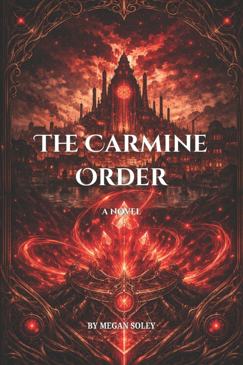 Knjiga THE CARMINE ORDER Megan Soley