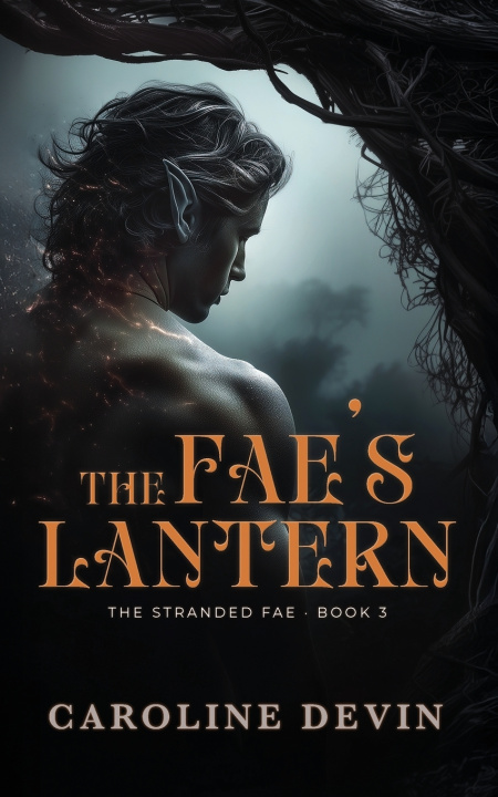 Kniha The Fae's Lantern Caroline Devin