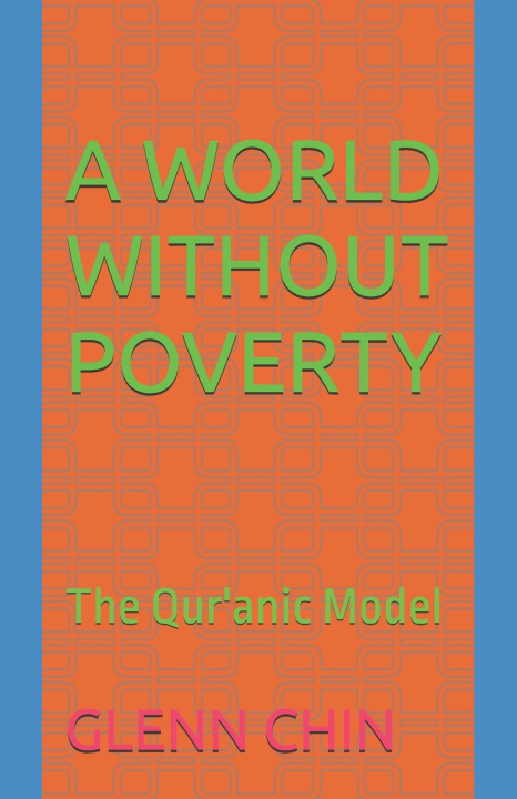 Kniha A WORLD WITHOUT POVERTY GLENN CHIN