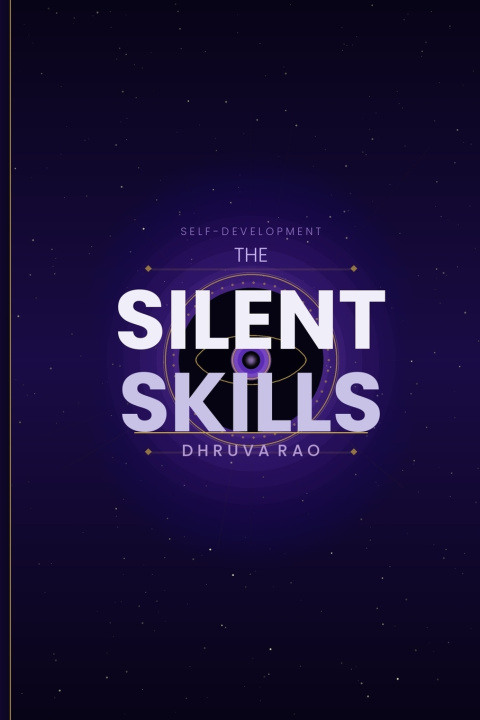 Kniha The Silent Skills Dhruva Rao