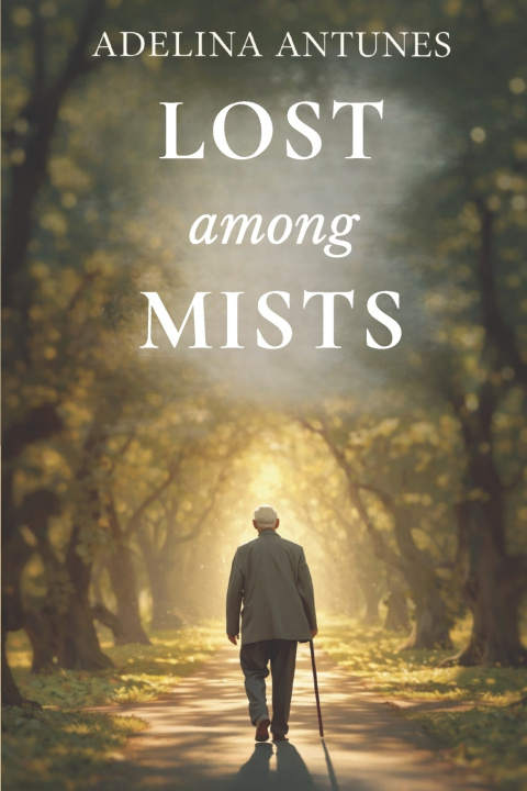 Kniha Lost Among Mists Adelina Antunes