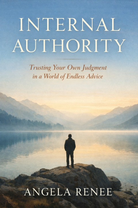 Knjiga Internal Authority Angela Renee