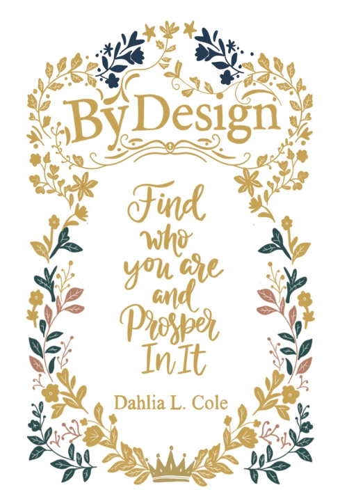 Kniha By Design Dahlia L. Cole