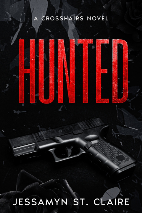 Kniha Hunted Jessamyn St. Claire