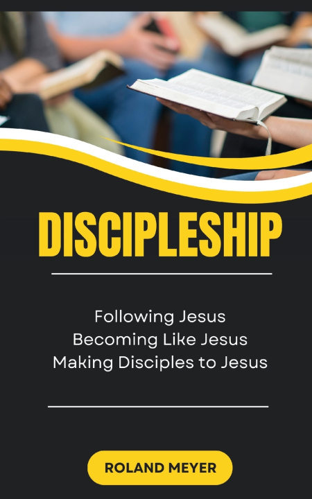 Kniha Discipleship Roland Meyer
