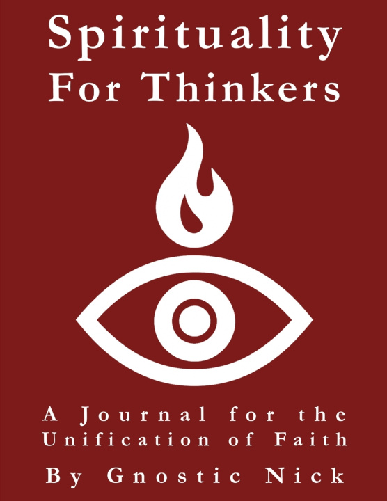 Kniha Spirituality for Thinkers Gnostic Nick