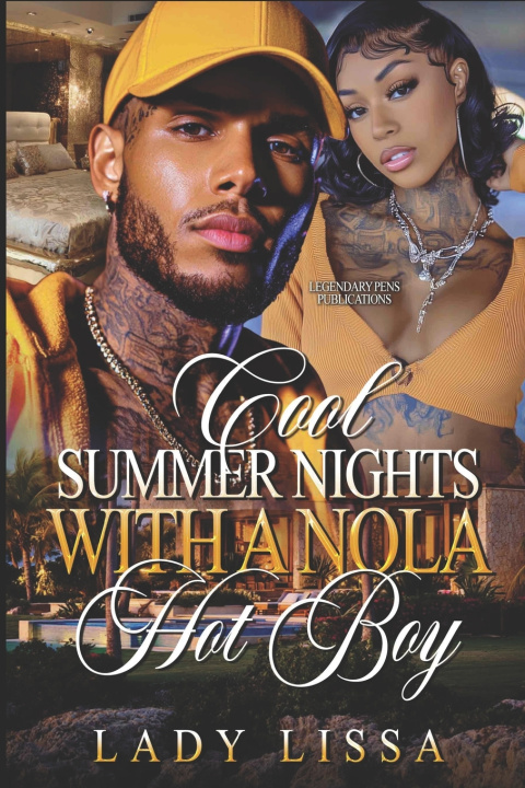 Knjiga Cool Summer Nights with a NOLA Hot Boy Lady LIssa
