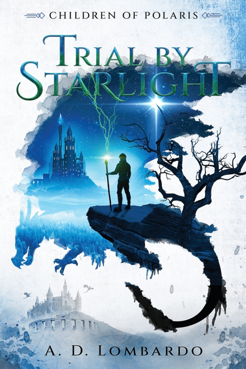 Kniha Trial by Starlight A. D. Lombardo
