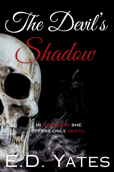 Kniha The Devil's Shadow E.D. Yates