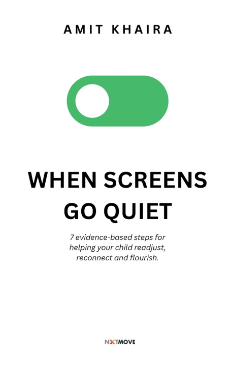 Kniha When Screens Go Quiet Amit Khaira