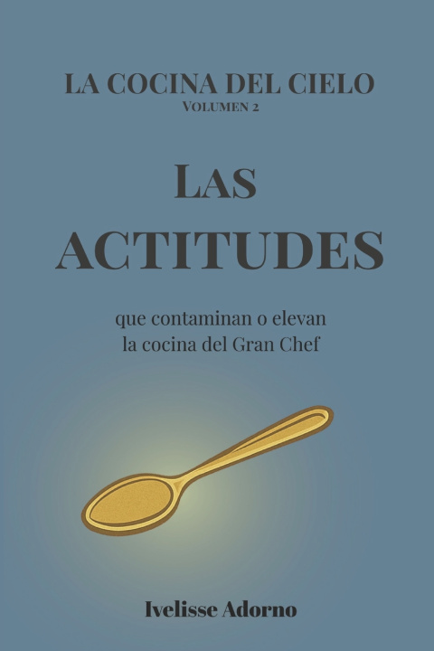 Knjiga Las actitudes Ivelisse Adorno