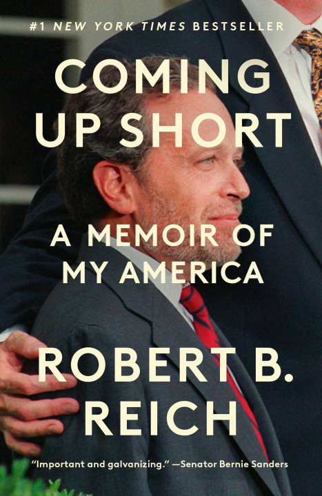 Kniha COMING UP SHORT REICH ROBERT B