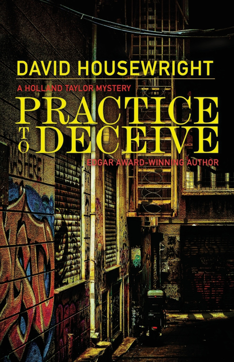 Könyv Practice to Deceive David Housewright