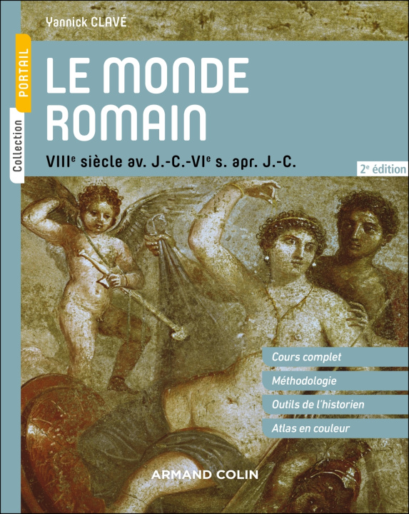 Knjiga Le monde romain - 2e éd. Yannick Clavé
