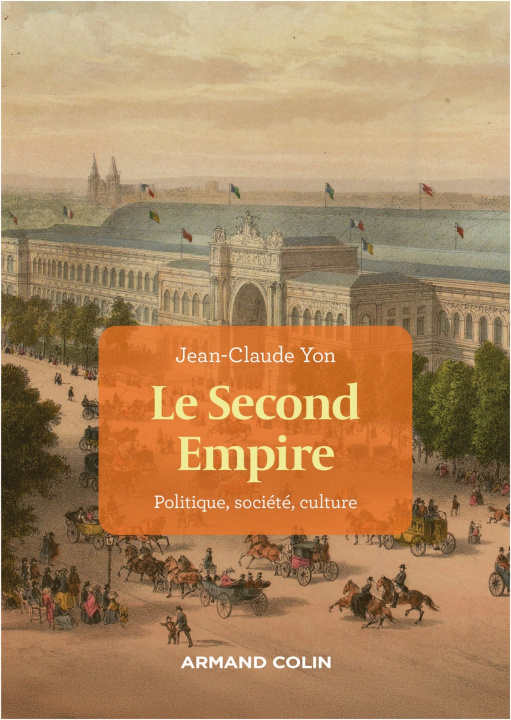 Book Le Second Empire - 4e éd. Jean-Claude Yon