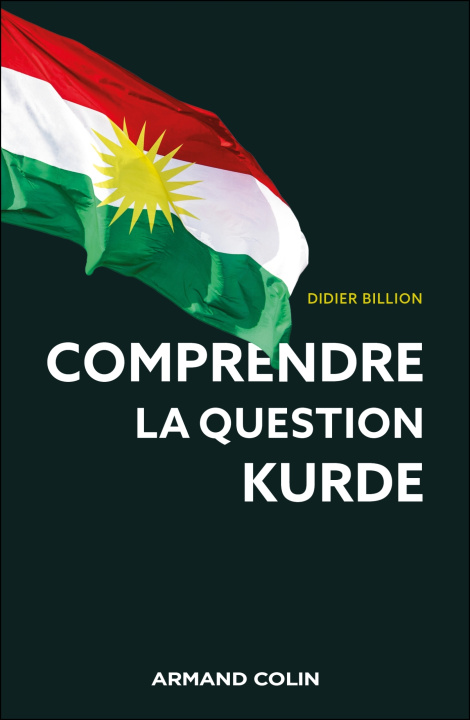 Knjiga Comprendre la question kurde Didier Billion