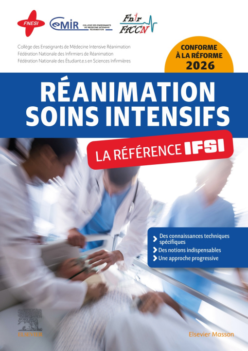 Kniha Réanimation / La référence IFSI CEMIR Collège des Enseignants de Médecine Intensive - Réanimation