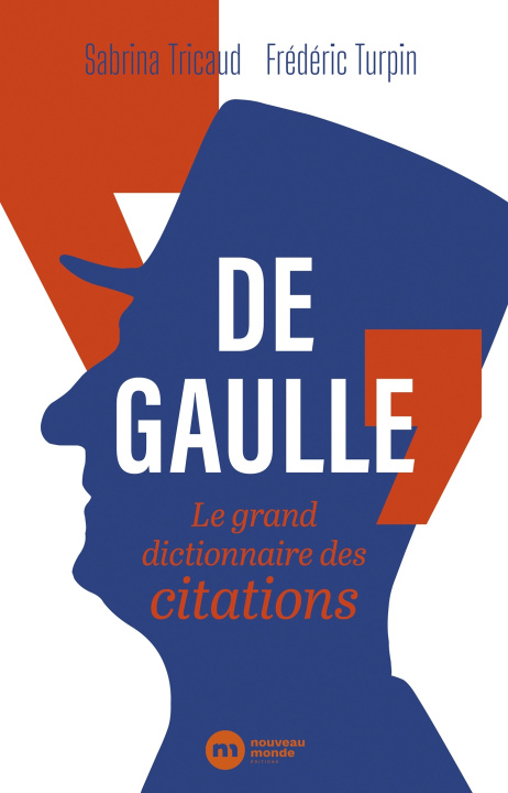 Libro Que dirait De Gaulle ? Sabrina Tricaud