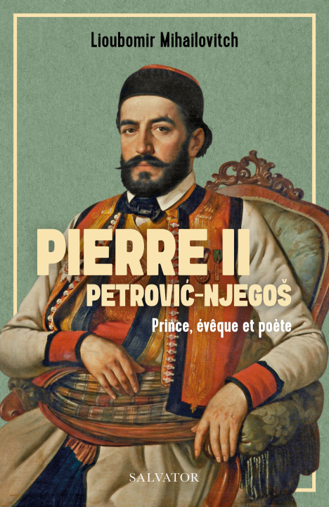 Kniha Petar II Petrović-Njegoš Mihaïlovitch