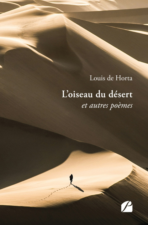 Kniha L'oiseau du désert Louis de Horta