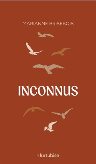 Kniha INCONNUS BRISEBOIS MARIANNE