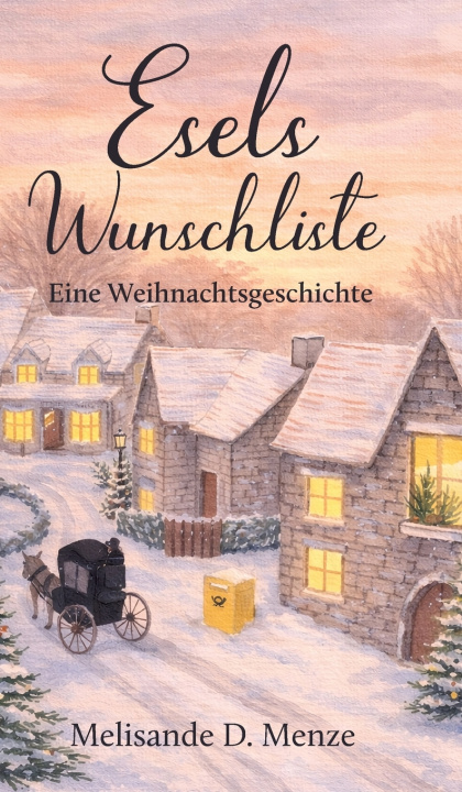 Kniha Esels Wunschliste Melisande D. Menze