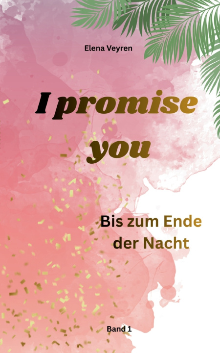 Knjiga I promise you Elena Veyren