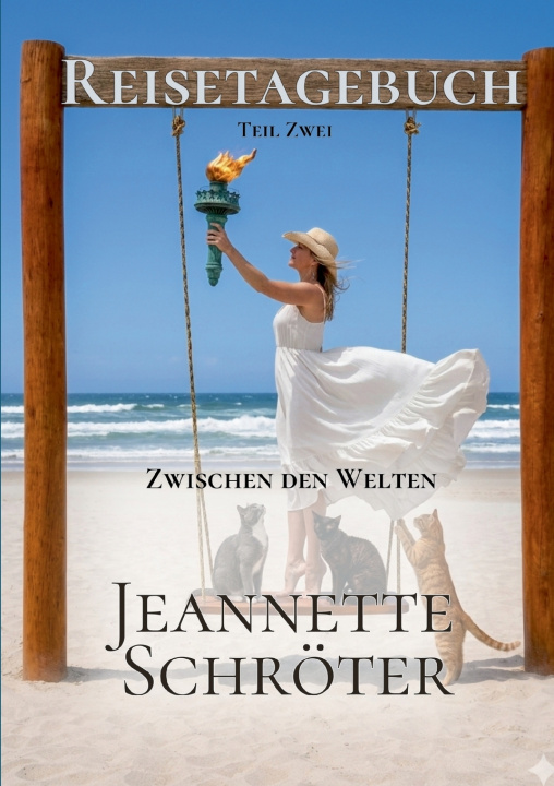 Kniha Reistagebuch Teil 2 Jeannette Schröter