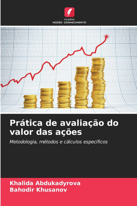 Knjiga Prática de avaliação do valor das ações Khalida Abdukadyrova