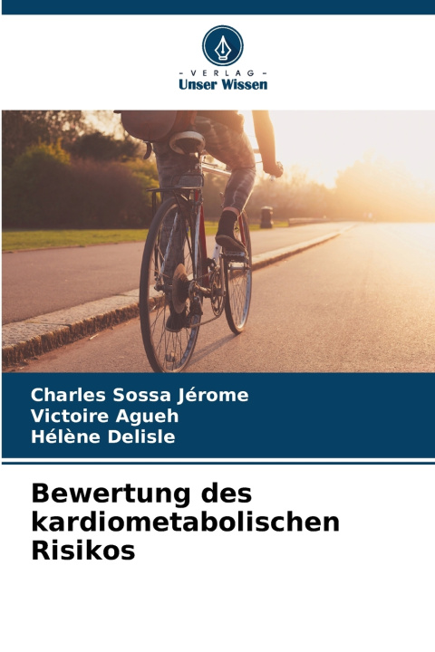 Kniha Bewertung des kardiometabolischen Risikos Charles Sossa Jérome