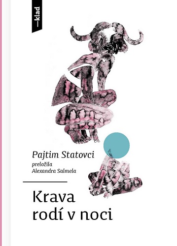 Knjiga Krava rodí v noci Pajtim Statovci