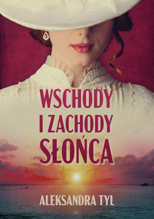 Kniha Wschody i zachody słońca wyd. 2026 Aleksandra Tyl