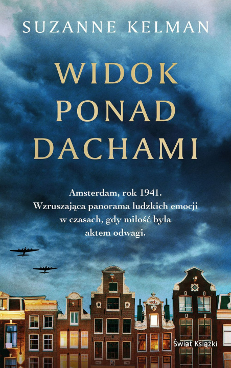 Kniha Widok ponad dachami Suzanne Kelman