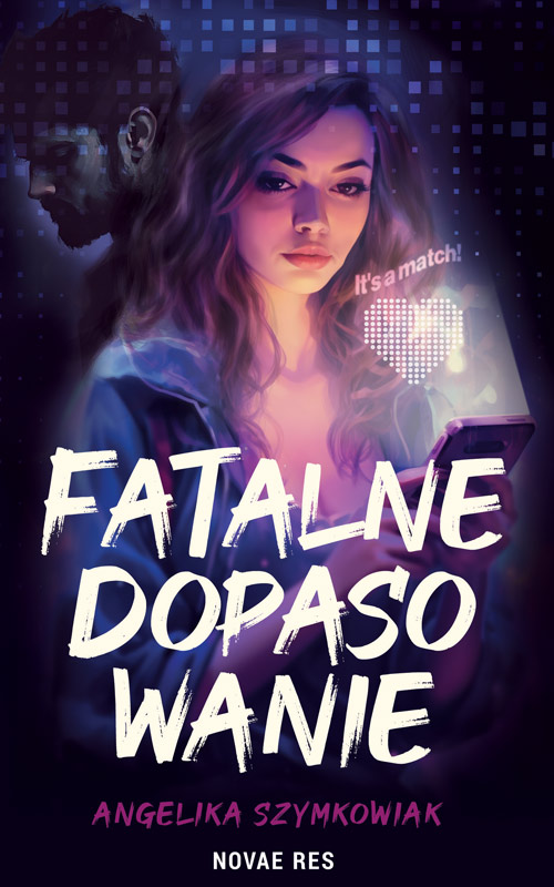 Libro Fatalne dopasowanie Angelika Szymkowiak