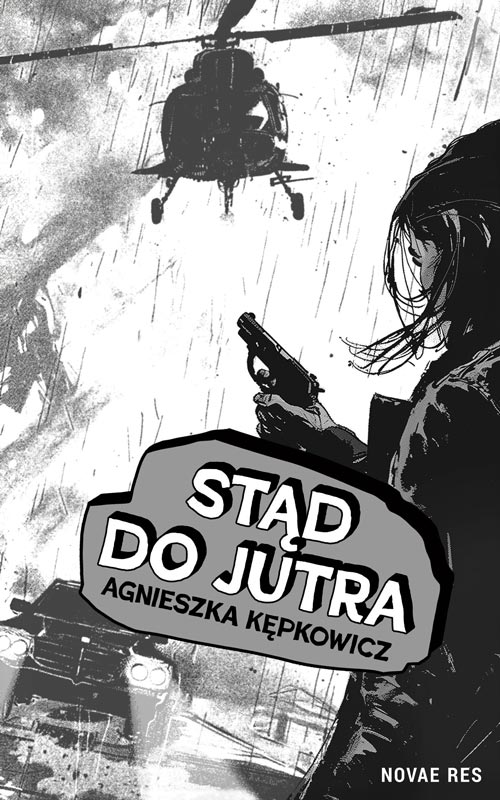 Kniha Stąd do jutra Agnieszka Kępkowicz