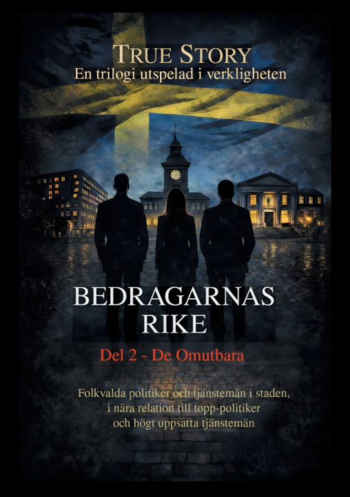 Buch Bedragarnas Rike - Del 2 Ken Carlsson