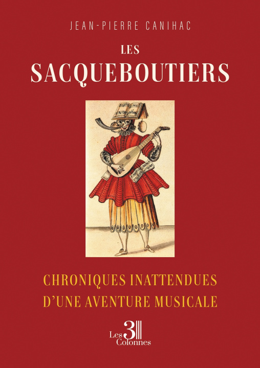 Knjiga Les Sacqueboutiers Jean-Pierre CANIHAC