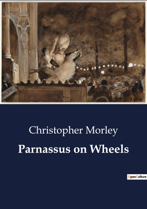 Kniha Parnassus on Wheels Morley