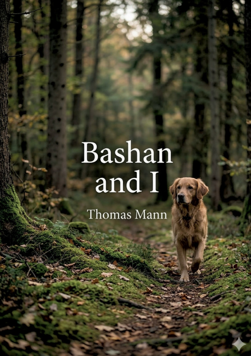 Kniha Bashan and I Franziska Mann
