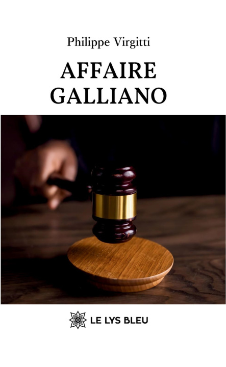 Kniha Affaire Galliano Philippe Virgitti