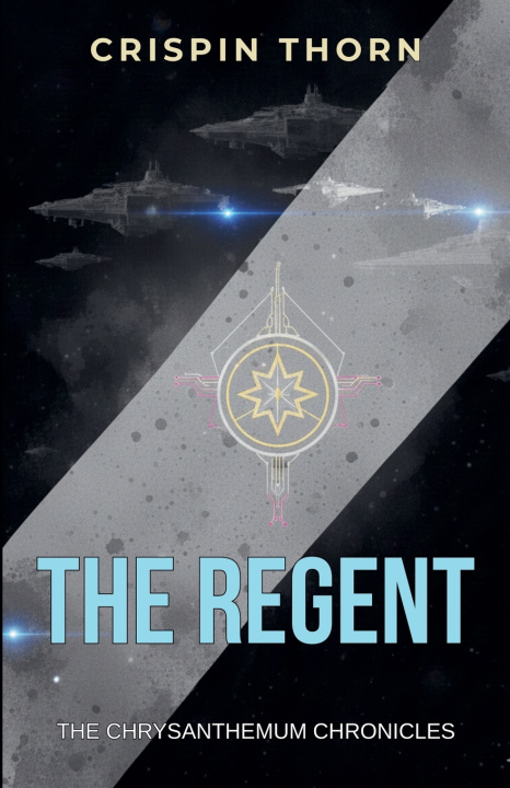 Kniha The Regent Crispin Thorn