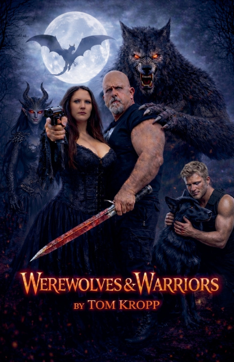 Kniha Werewolves & Warriors Tom Kropp