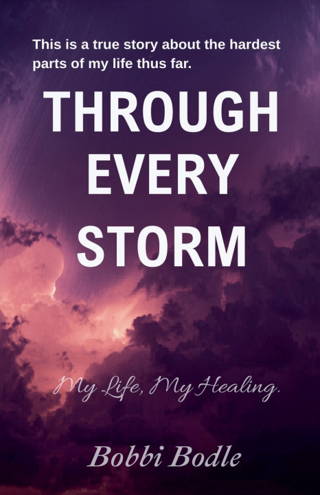 Kniha Through Every Storm bobbi Bodle