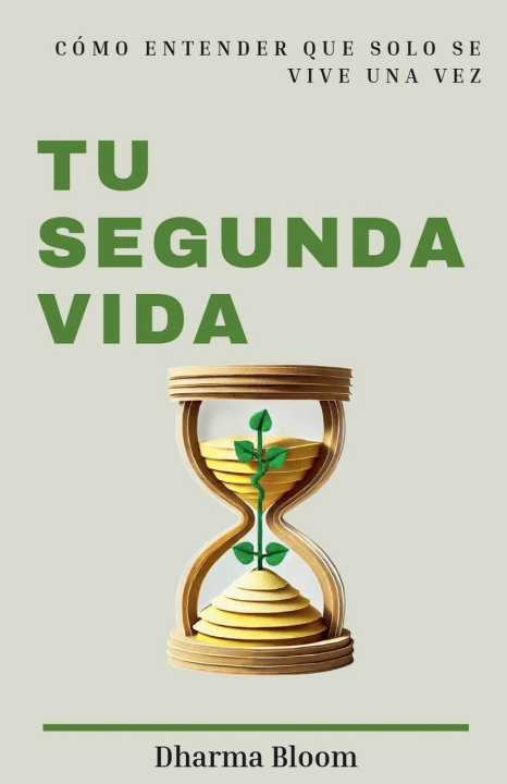 Kniha Tu segunda vida Dharm Bloom