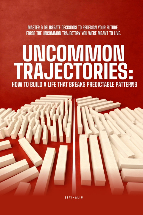 Kniha UNCOMMON TRAJECTORIES Seyi Aliu